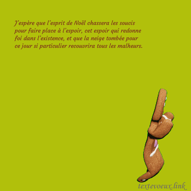 Carte de voeux animée électronique avec pain d'épice dansant J’espère que l’esprit de Noël chassera les soucis Carte de voeux animée électronique avec pain d'épice dansant