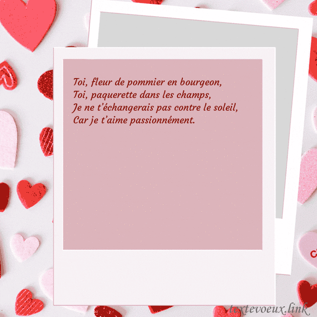 Carte animée pour la Saint-Valentin Toi, fleur de pommier en bourgeon,
Toi, paquerette Carte animée pour la Saint-Valentin