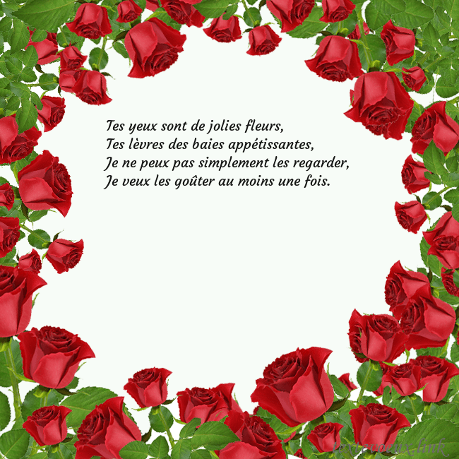 Cartes de vœux avec beaucoup de roses Tes yeux sont de jolies fleurs,
Tes lèvres des bai Cartes de vœux avec beaucoup de roses