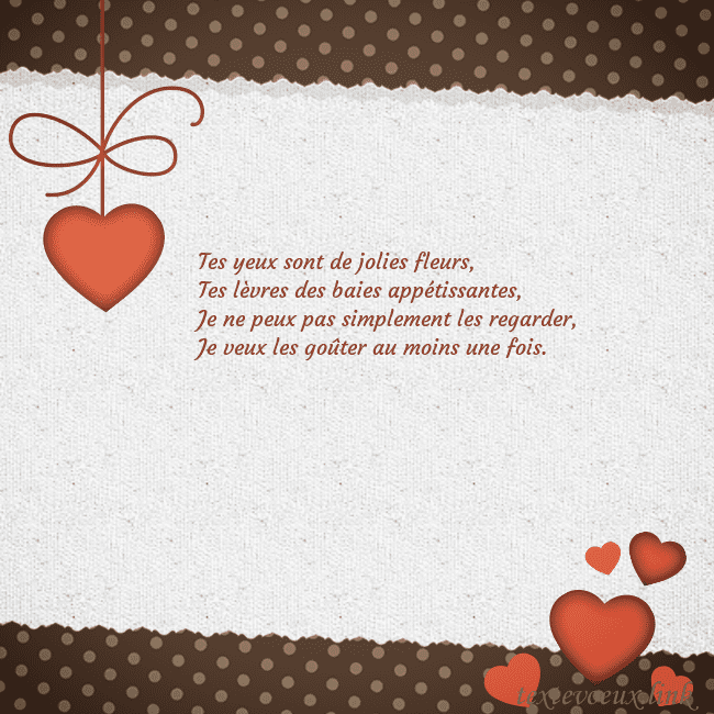 Carte de vœux avec coeurs rouges Tes yeux sont de jolies fleurs,
Tes lèvres des bai Carte de vœux avec coeurs rouges